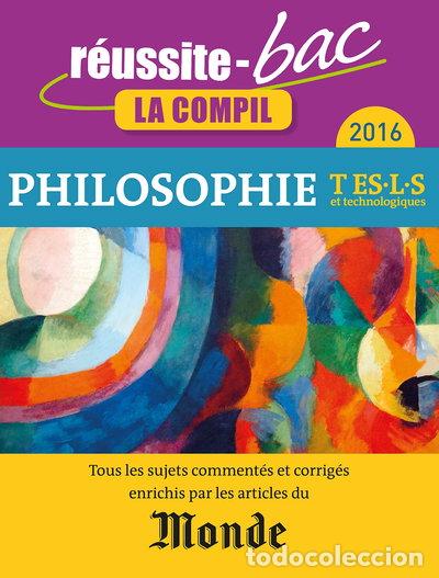 Libros: Philosophie Tle ES, L, S et technologiques: La compil- 9782820804679