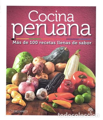 B&uuml;cher: Cocina peruana: M&aacute;s de 100 recetas llenas de sabor- 9786124581977