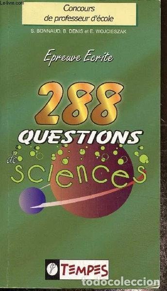books: 288 questions de sciences: Avec 107 confusions &agrave; &eacute;viter- 9782904316739