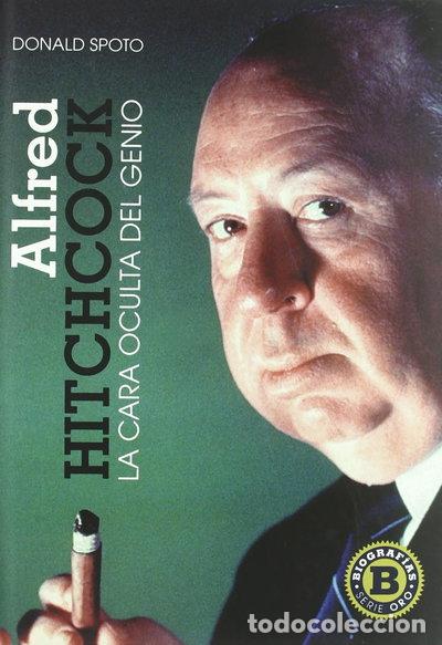 Libros: Alfred Hitchcock: La Cara Oculta del Genio- 9788495602695