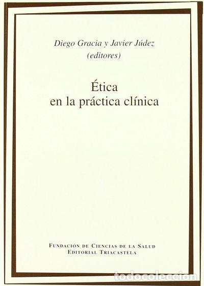 Libri di seconda mano: &Eacute;tica en la pr&aacute;ctica cl&iacute;nica- 9788495840158