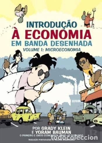 Libros: Introdu&ccedil;&atilde;o &agrave; economia em banda desenhada: Microeconomia- 9789896169374