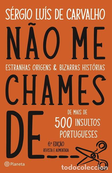 Libros: N&atilde;o me chames de...- 9789897774928