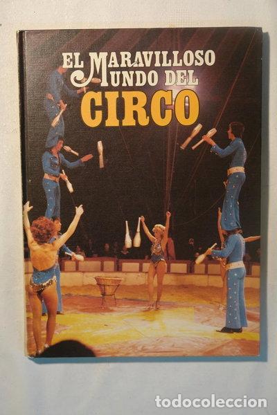 Libros: El maravilloso mundo del circo II- 9788485658077