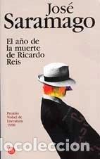Libros: El a&ntilde;o de la muerte de Ricardo Reis- 9788466308472