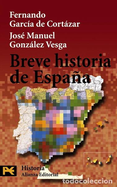 Libros: Breve historia de Espa&ntilde;a- 9788420658308