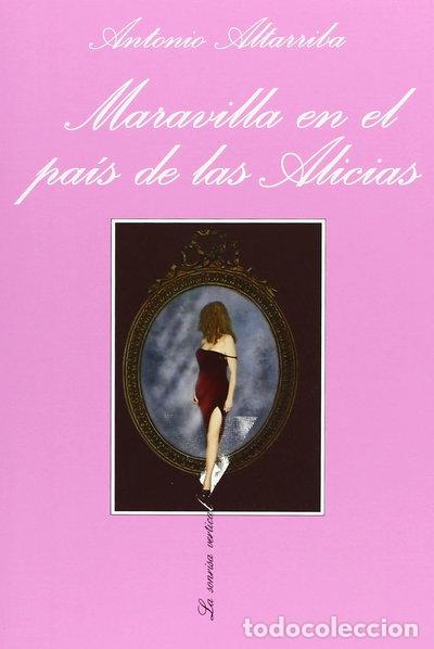Libros: Maravilla en el pa&iacute;s de las Alicias- 9788483832233