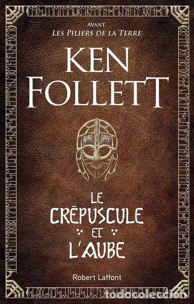 Libros: Le Cr&eacute;puscule et l'Aube- 9782221157701