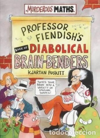 Libros: Professor Fiendish's Book of Diabolical Brain-Benders- 9780439982269