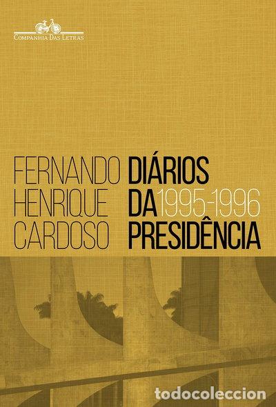 Libros: Di&aacute;rios da Presid&ecirc;ncia- 9788535926545
