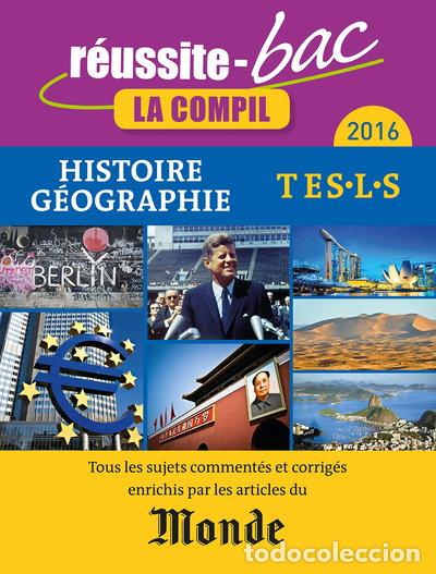 Libros: Histoire-G&eacute;ographie Tle ES, L, S: La compil- 9782820804686