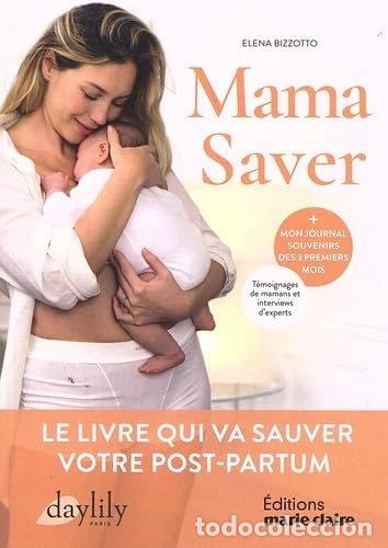 Livros em segunda m&atilde;o: Mama Saver: Le livre qui va sauver votre post-partum- 9791032307816