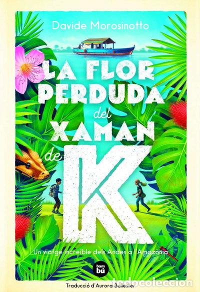 Libros: La flor perduda del xaman de K- 9788483438237