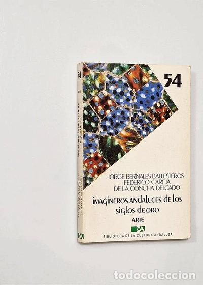 Livros em segunda m&atilde;o: Imagineros andaluces de los siglos de oro- 9788475870267