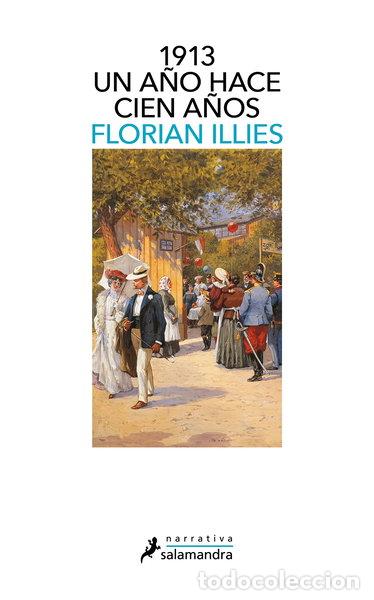 Libros: 1913. Un a&ntilde;o hace cien a&ntilde;os- 9788498385342