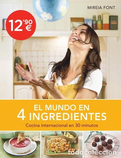 B&uuml;cher: El mundo en 4 ingredientes- 9788425350597