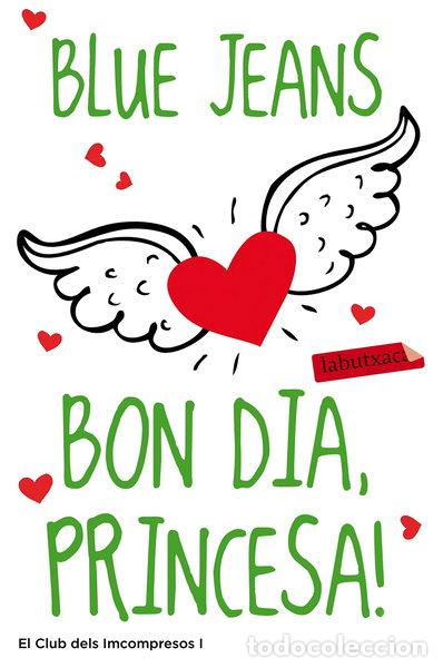 B&uuml;cher: Bon dia, princesa!- 9788499306797