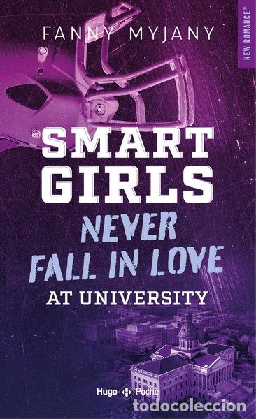 Libri di seconda mano: Smart girls never fall in love at university- 9782755677805