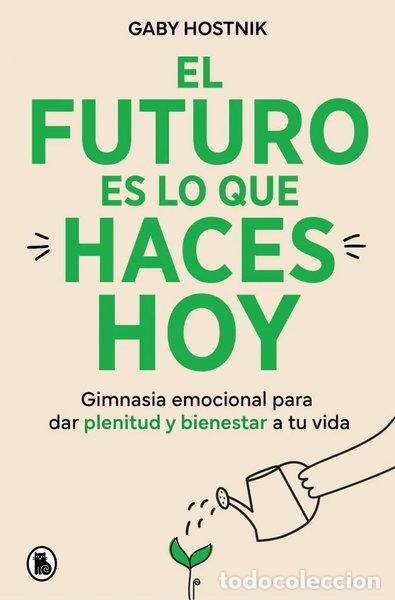 Libri di seconda mano: El futuro es lo que haces hoy- 9788402431202