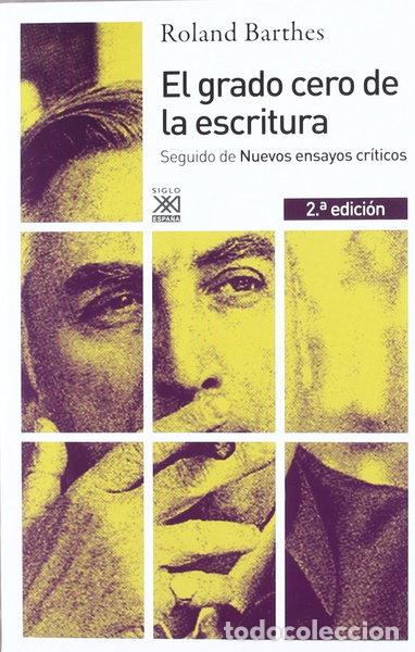 Libri di seconda mano: El grado cero de la escritura- 9788432314995
