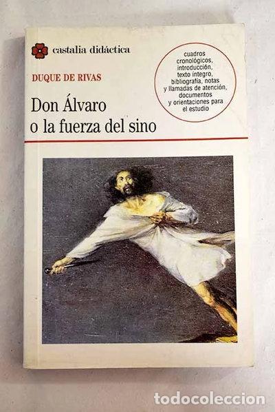 Libros: Don &Aacute;lvaro o la fuerza del sino- 9788470397189