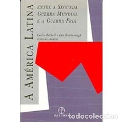 Libros: Am&eacute;rica Latina entre a Segunda Guerra Mundial e a Guerra Fria- 9788821902468