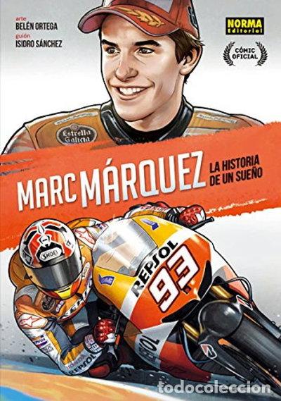 Libros: Marc M&aacute;rquez: La historia de un sue&ntilde;o- 9788467923216