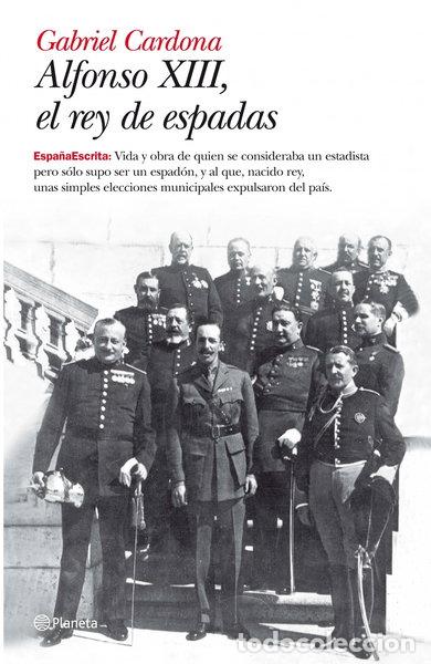 Livros em segunda m&atilde;o: Alfonso XIII, el rey de espadas- 9788408093435