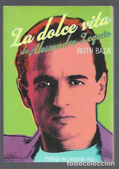Libros: La dolce vita de Alessandro Lequio- 9788492343348
