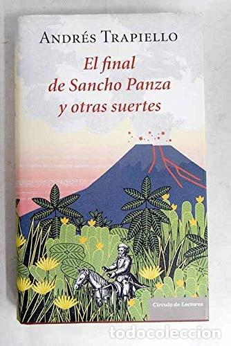 Livres: El final de Sancho Panza y otras suertes- 9788467262520