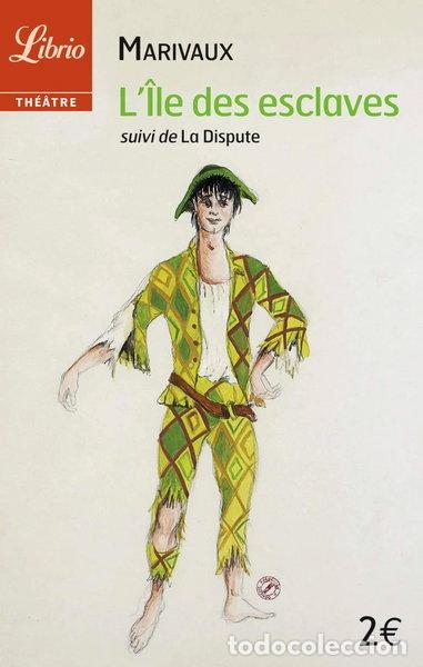 Libros: L'&icirc;le des esclaves suivi de La Dispute- 9782290054185