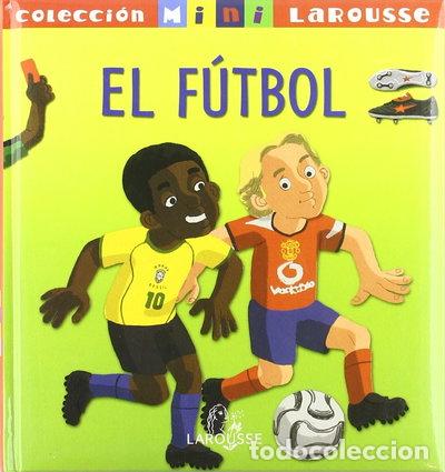Libros: El F&uacute;tbol- 9788483329344