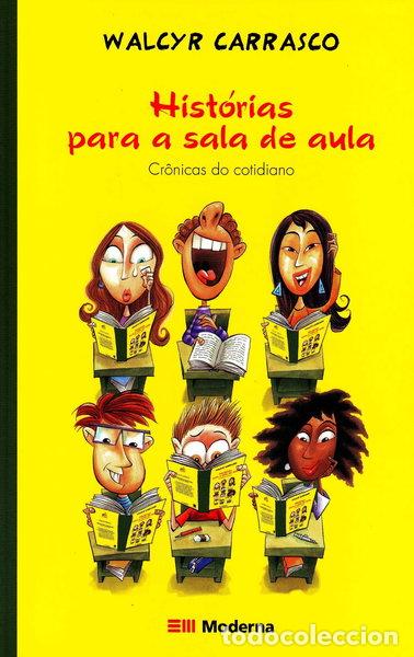 Livres: Hist&oacute;rias para a sala de aula- 9788516045456
