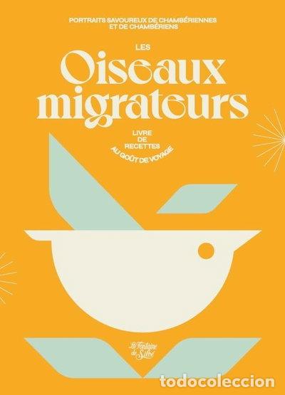 Livros em segunda m&atilde;o: Les oiseaux migrateurs- 9782842067632