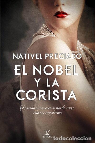 B&uuml;cher: El Nobel y la corista- 9788467053449