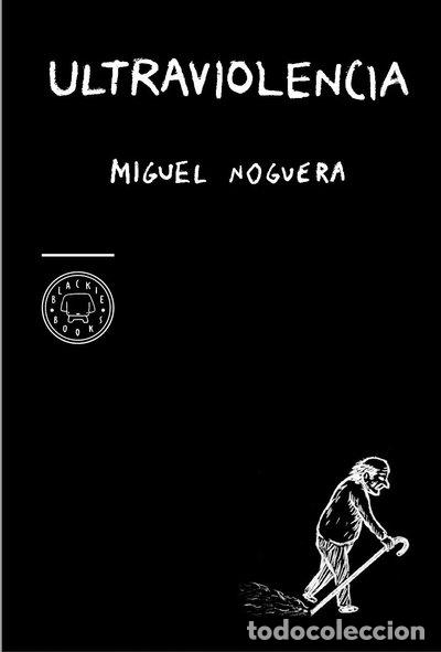 Libros: Ultraviolencia- 9788493827250