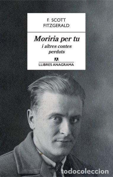 Libros: Moriria per tu i altres contes perduts- 9788433915566