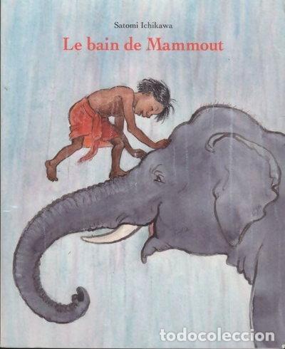 Libros: Le bain de Mammout- 9782211233538