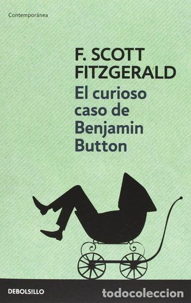 Libros: El curioso caso de Benjamin Button- 9788499080475