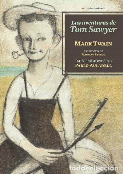 Libros: Las aventuras de Tom Sawyer- 9788416358175