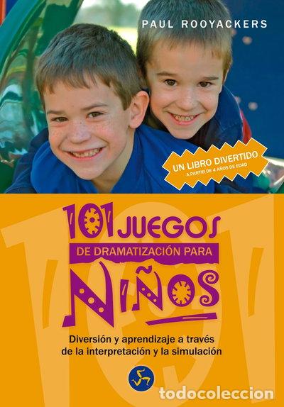 Libros: 101 juegos de dramatizaci&oacute;n para ni&ntilde;os- 9788495973368