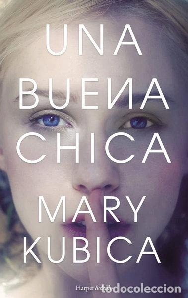 Libros: Una buena chica- 9788491391555