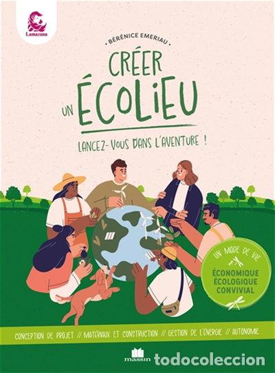 books: Cr&eacute;er un &eacute;colieu: Lancez-vous dans l'aventure !- 9782707212962