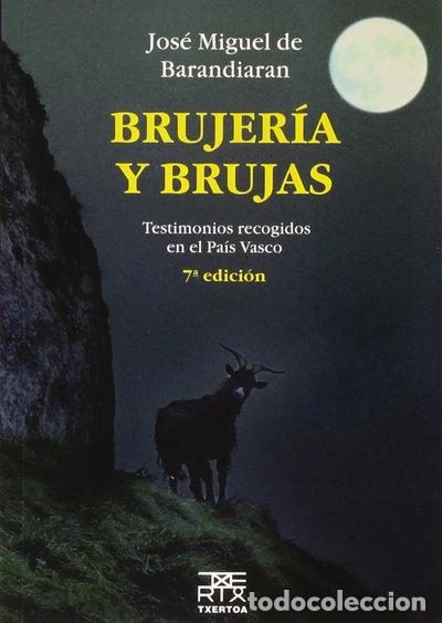books: Brujer&iacute;a y brujas. Testimonios recogidos en el Pa&iacute;s Vasco- 9788471484147