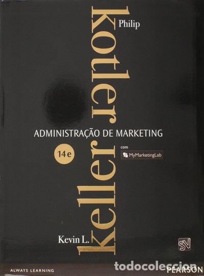 Libros: Administra&ccedil;&atilde;o de Marketing- 9788581430003