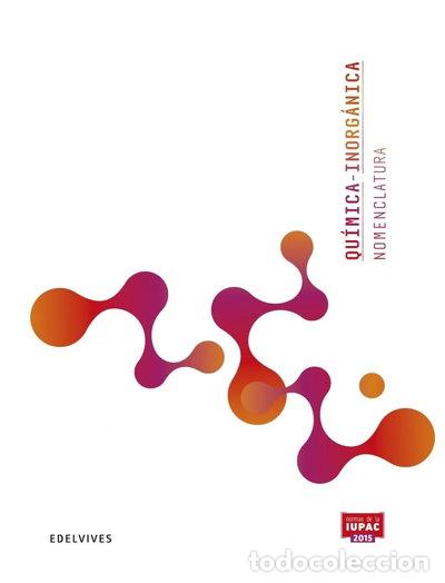 Livres: Qu&iacute;mica Inorg&aacute;nica - Nomenclatura- 9788414057490
