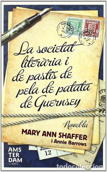 Libros: La sociedad literaria y del pastel de piel de patata de Guernsey- 9788493660383