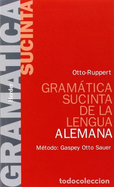 Libros: Gram&aacute;tica sucinta de la lengua alemana- 9788425400957
