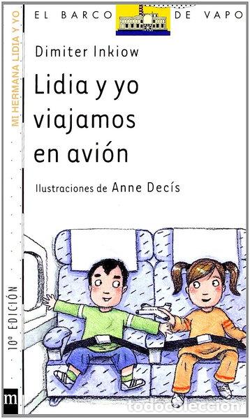 Livros em segunda m&atilde;o: Lidia y yo viajamos en avi&oacute;n- 9788434895317