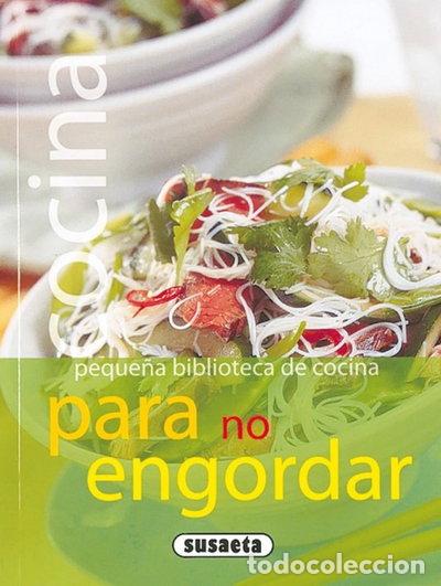 Libros: Cocina para no engordar- 9788430559527